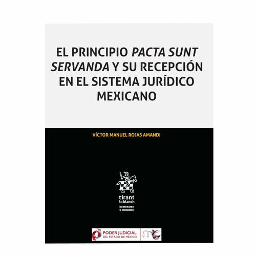 El Principio Pacta Sunt Servanda y