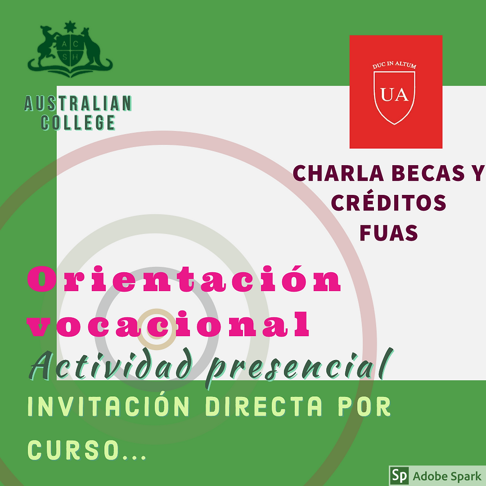 Charla sobre plataforma FUAS,  Becas y créditos 2021.