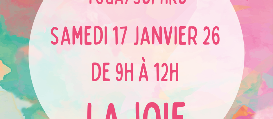 Atelier se relier à la joie en Yoga et Sophro au cabinet un Instant pour demain