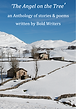 Bold Writers Anthology 'The Angel on the Tree', short stories and poems