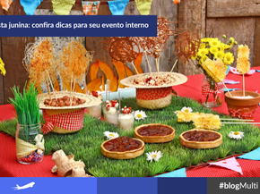 Festa junina: confira dicas para seu evento interno