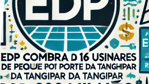 EDP compra 16 usinas solares de pequeno porte da Tangipar por R$ 218 milhões