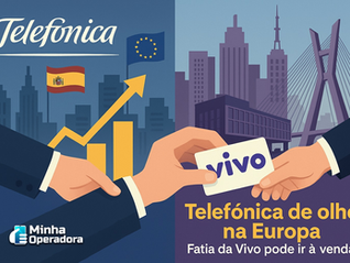 Telefónica pode vender parte da Vivo para bancar expansão na Europa