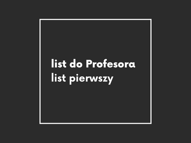 Drogi Profesorze.