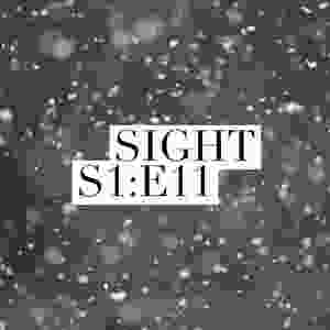 Sight - S1:E11 - Snowfall at night