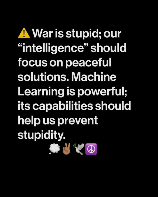 A big necessity of shifting our focus from war and conflict to proactive problem-solving through technology, specifically machine learning is paramount! We must reevaluate how we allocate our intellectual and technological resources to address global challenges and make informed decisions that prioritize peace and innovation over hostility. Hashtags: AI, ML, DL, TheLastWars, NewAgeOfEnlightenment, Peace, Love, Future, Coexistence