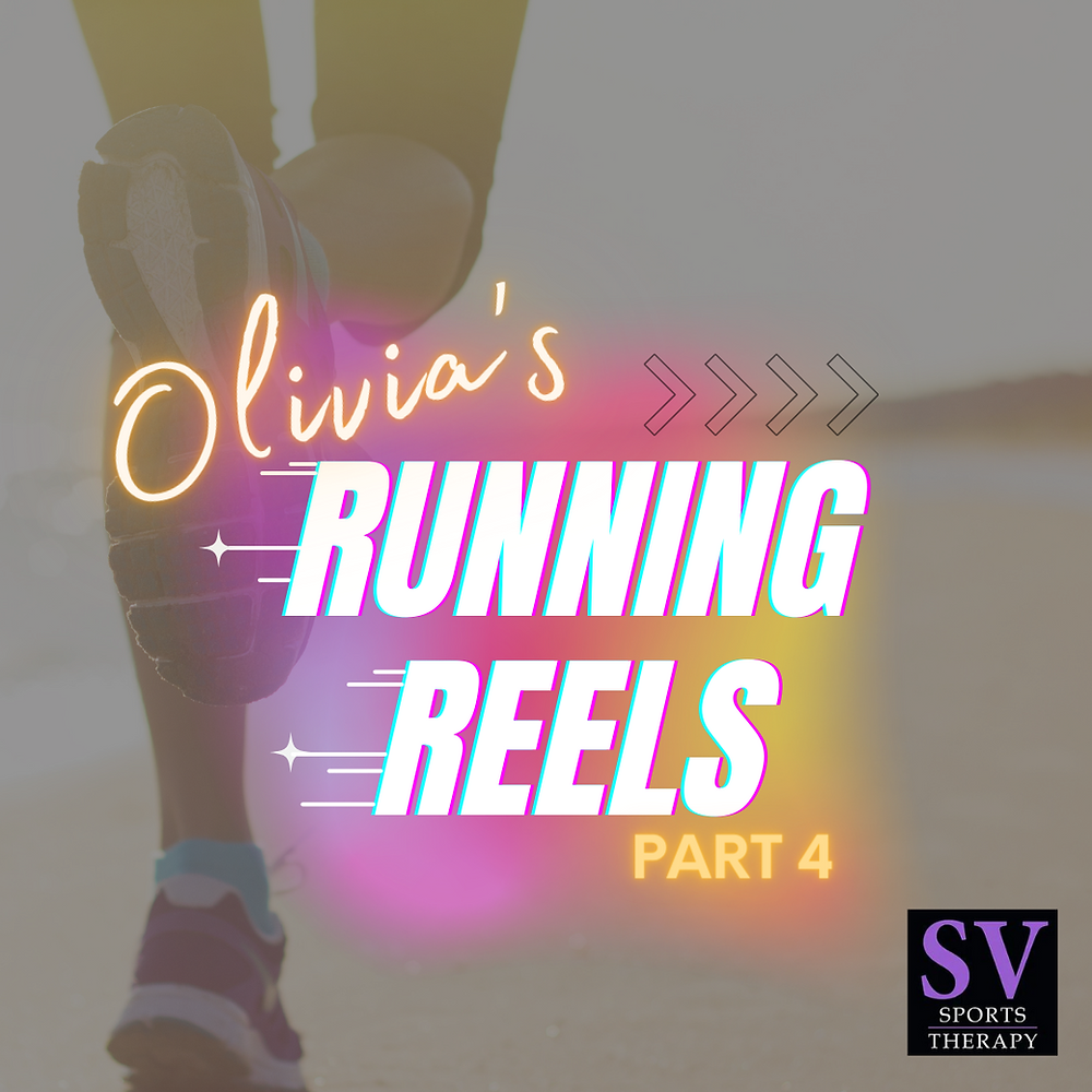 Olivia's Running Reels - Part 4