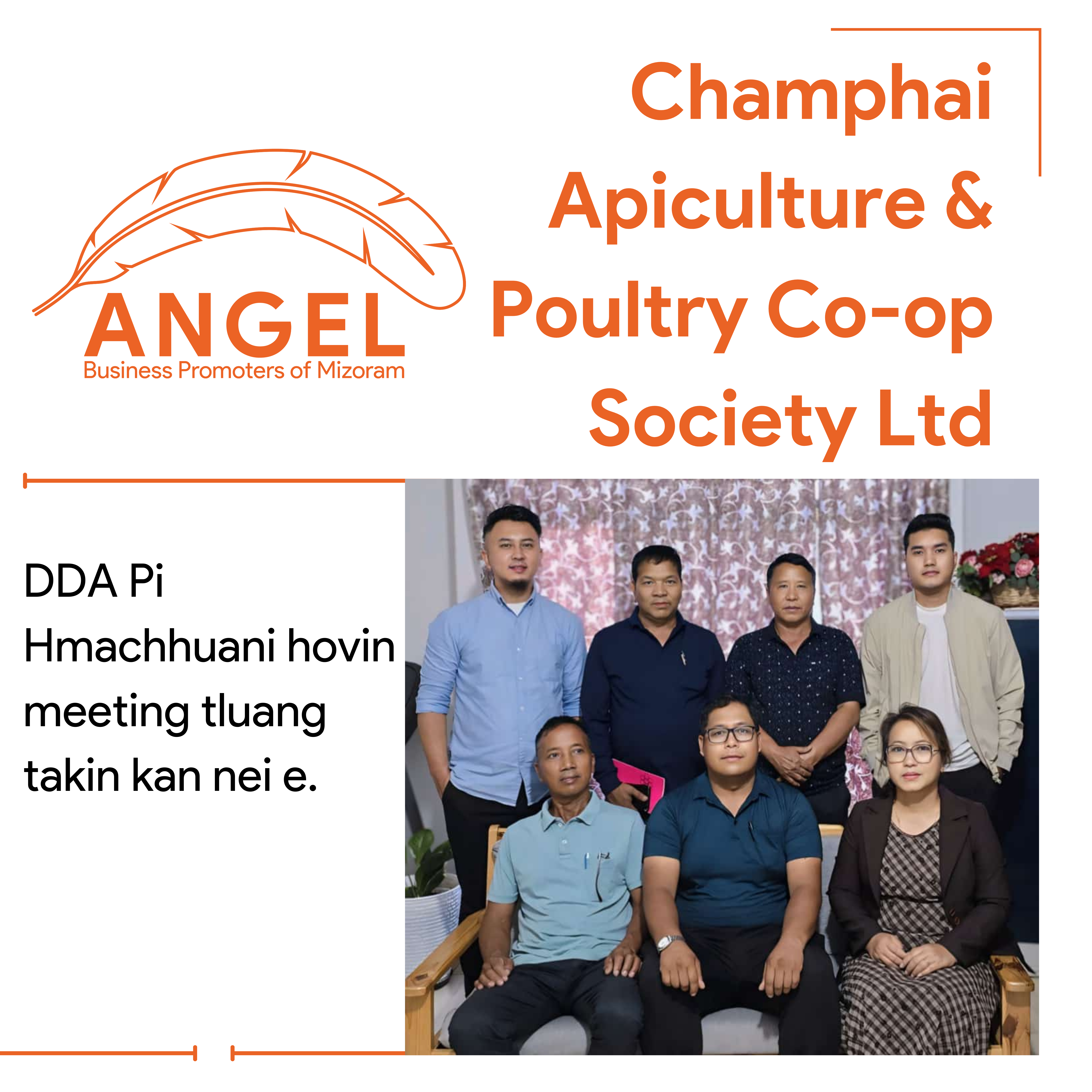 Champhai Apiculture & Poultry Co-op Society Ltd lam pawh kan DDA Pi Hmachhuani hovin meeting tluang takin kan nei e.