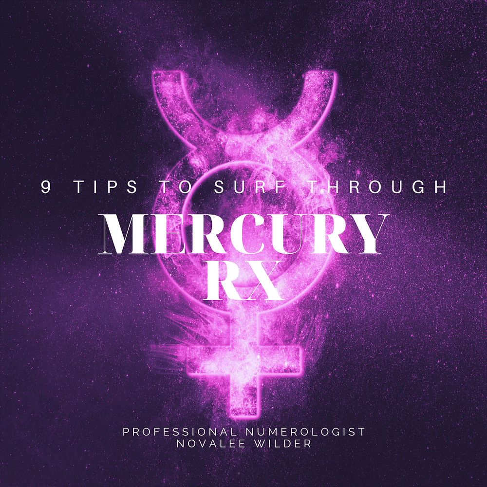 Deep blue background with the planetary symbol for mercury and the text 9 tips to survive Mercury Rx by Professional Numerologist Novalee Wilder