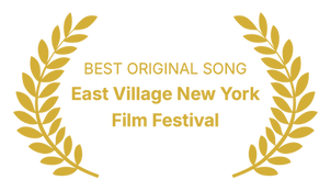 East_Village_New_York_Film_Festival_-_BEST_ORIGINAL_SONG_-_.png