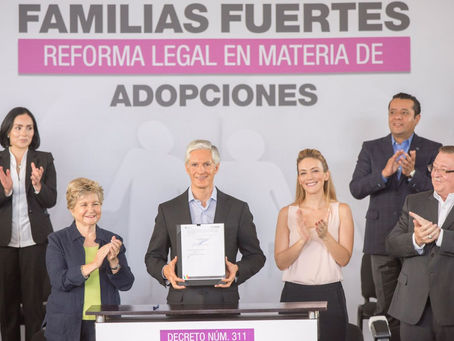 FIRMA GOBERNADOR LEY DE FAMILIAS FUERTES, REFORMA LEGAL QUE AGILIZA ADOPCIONES EN EL EDOMÉX