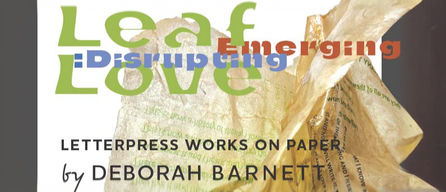 Leaf Love : Emerging : Disrupting  