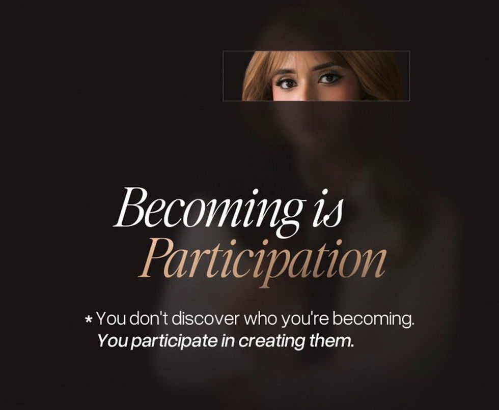 Graphic with a woman’s eyes at top and text reading Becoming is Participation on a dark blurred background.