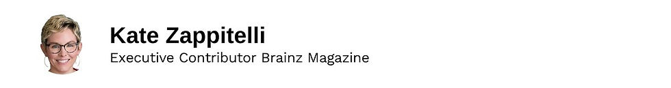 Executive ContributorKate Zappitelli Brainz Magazine