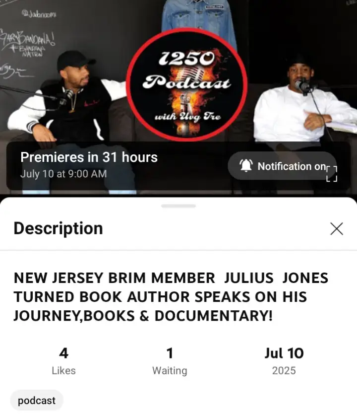 This is a screenshot of a podcast episode preview featuring Julius Jones, a former New Jersey Brim member turned book author. The episode premieres in 31 hours on July 10th, 2025.