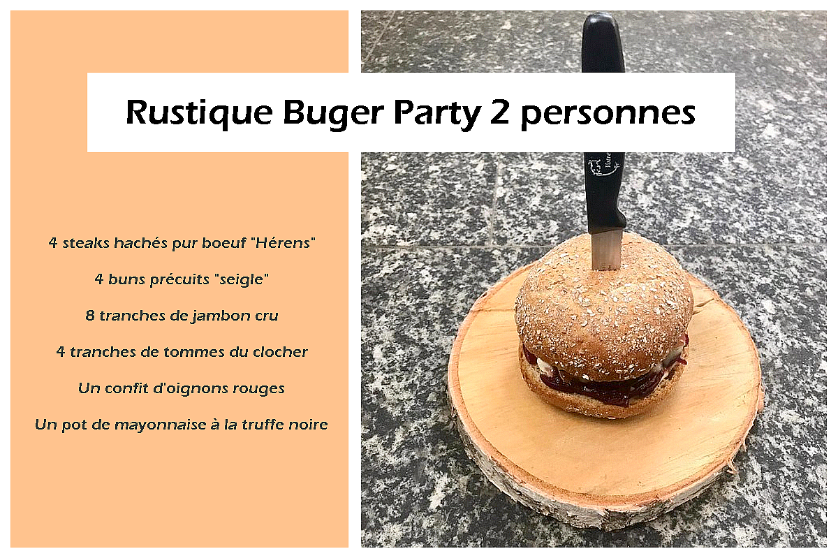 BTB - Mai -Maggio -Rustique Burger party 2 pers