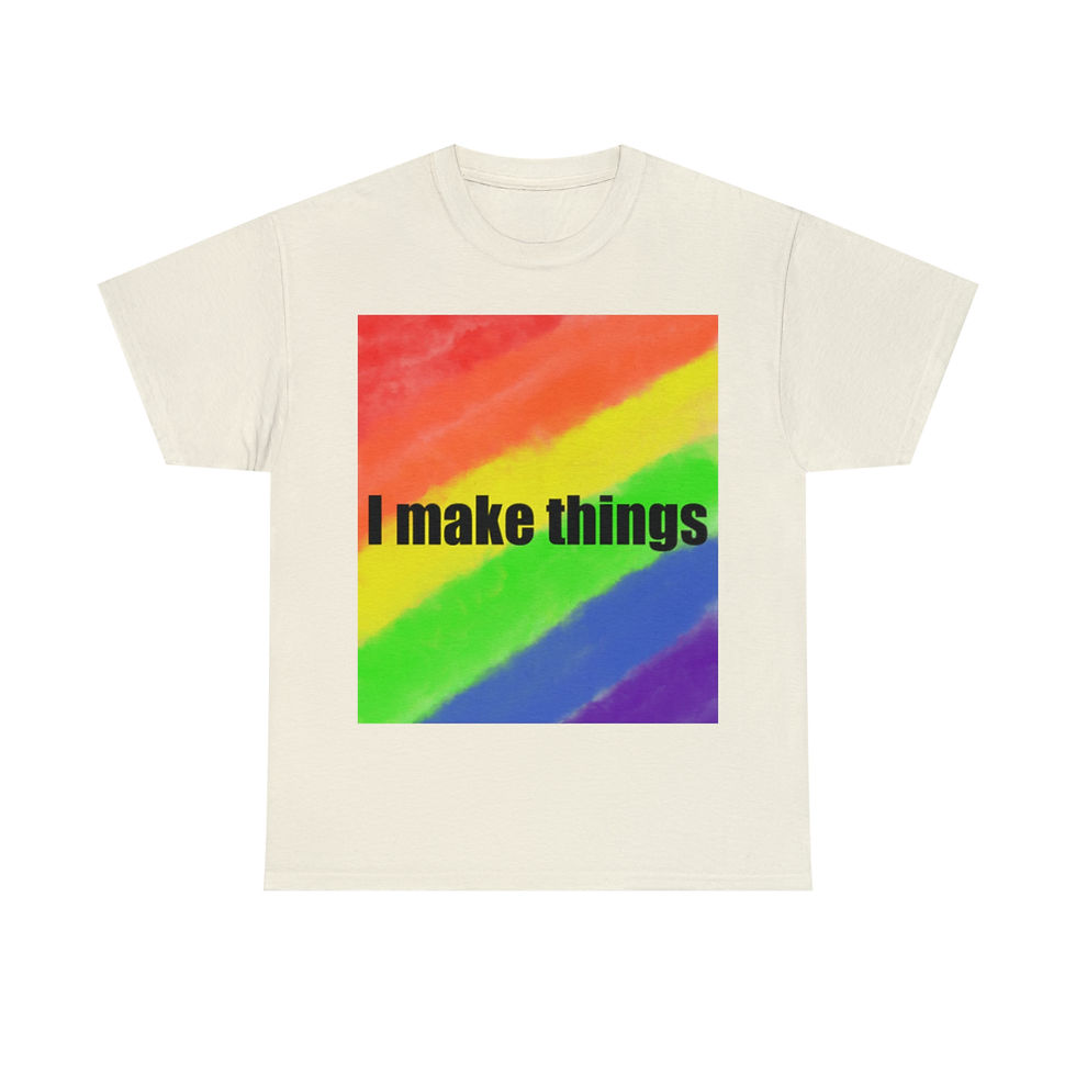 Thumbnail: I Make Things Pride T-shirt