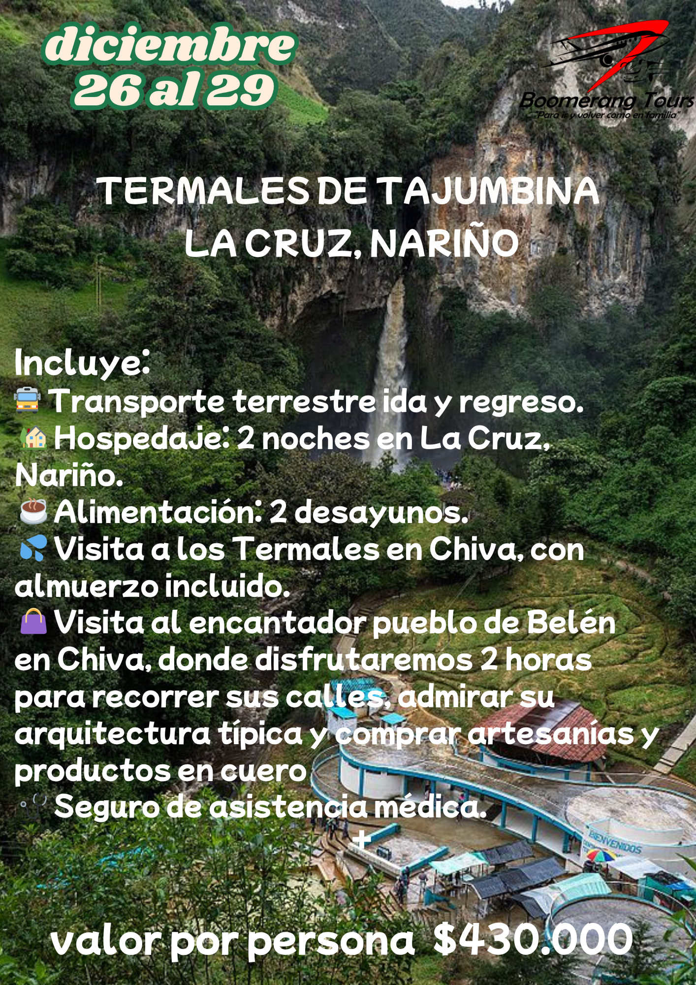 Excursión a los Termales de Tajumbina