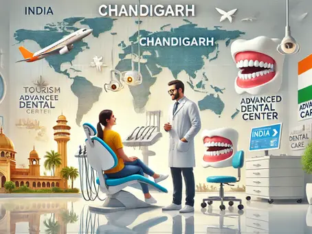Best Cities in India for Dental Tourism | Affordable Dental Care in Chandigarh, India