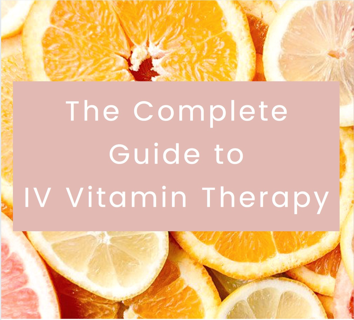 The Complete Guide to IV Vitamin Therapy Vit&Drip Center