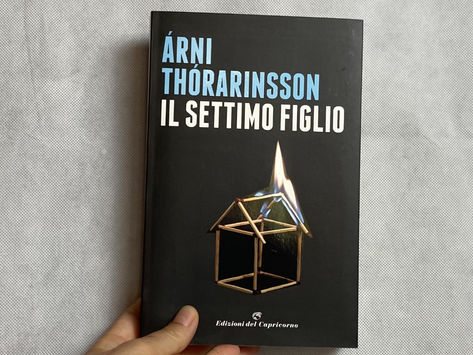 Árni Þórarinsson, Il settimo figlio, Edizioni del Capricorno, Torino 2018