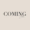 coming soon.jpg