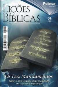 Lições Bíblicas CPAD
Sumário da Revista de 2015 - 1º Trimestre