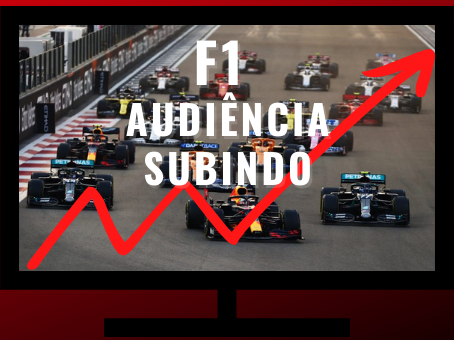 F1 SUBINDO NA AUDIÊNCIA