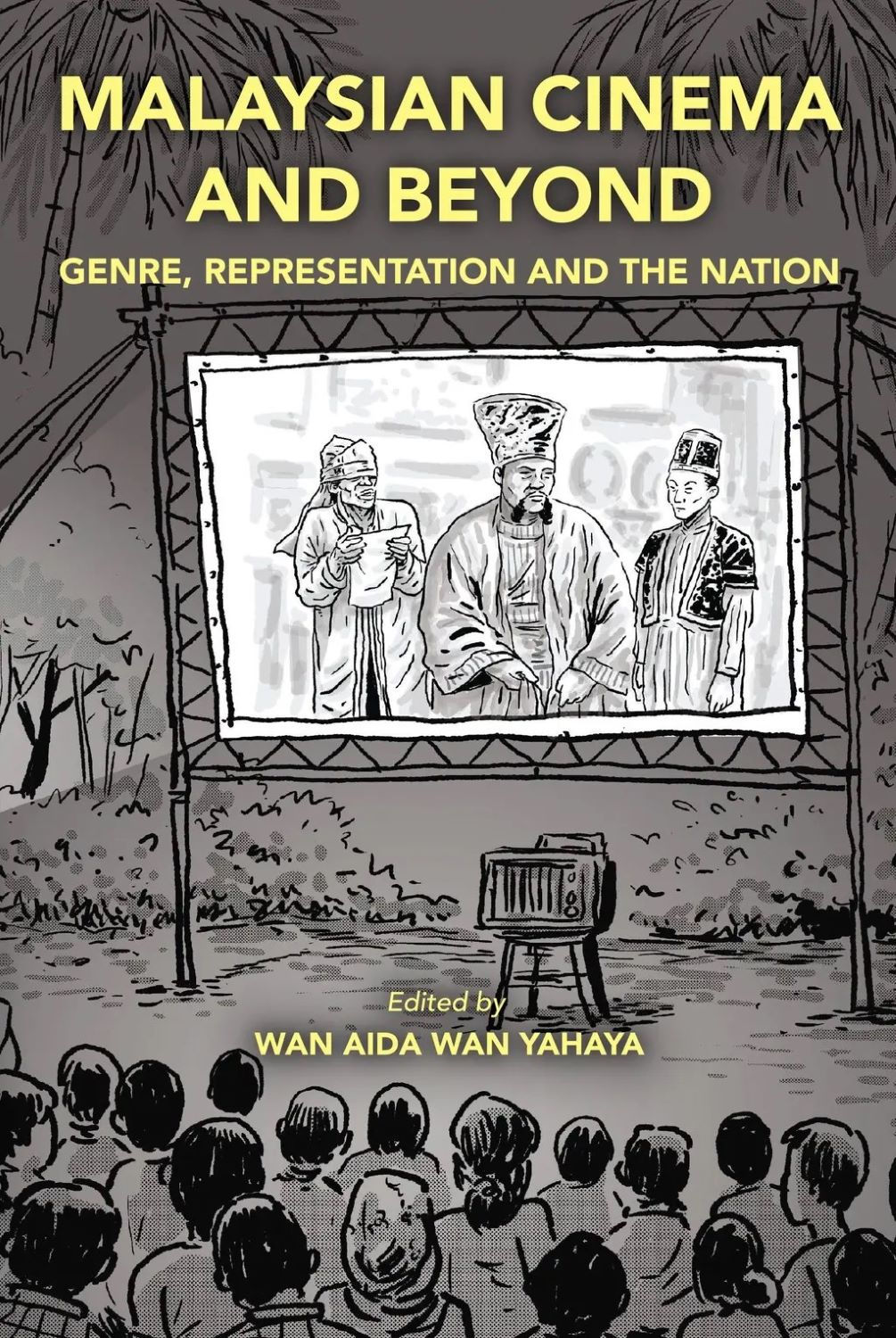 Malaysian Cinema and Beyond: Genre, Representation and the Nation