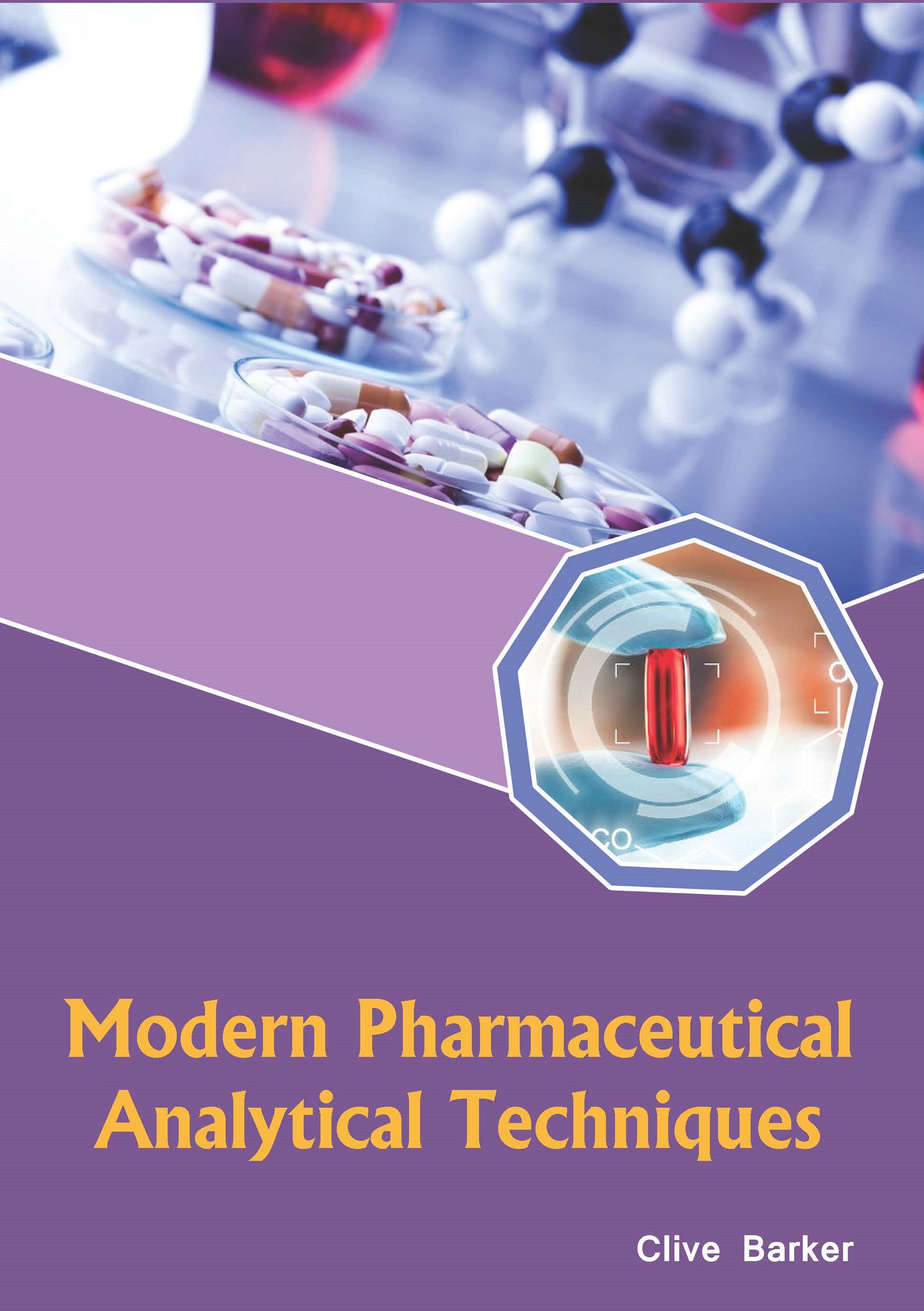 Modern Pharmaceutical Analytical Techniques