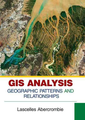 GIS Analysis: Geographic Patterns and Relationships | Brilliance