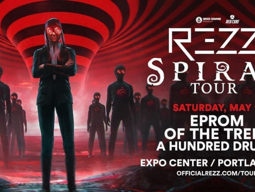 Upcoming Event: REZZ Spiral Tour – Portland, OR