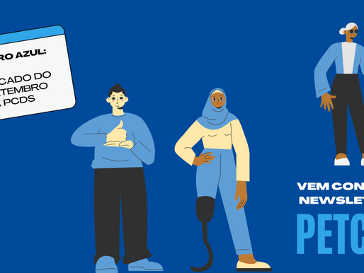 Setembro Azul: o significado do 21 de setembro para as PCDs