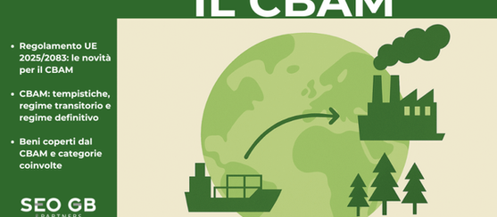 CBAM: guida completa al nuovo meccanismo UE di adeguamento del carbonio alle frontiere