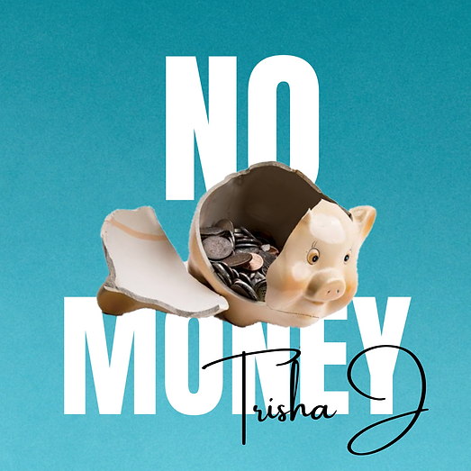 No Money