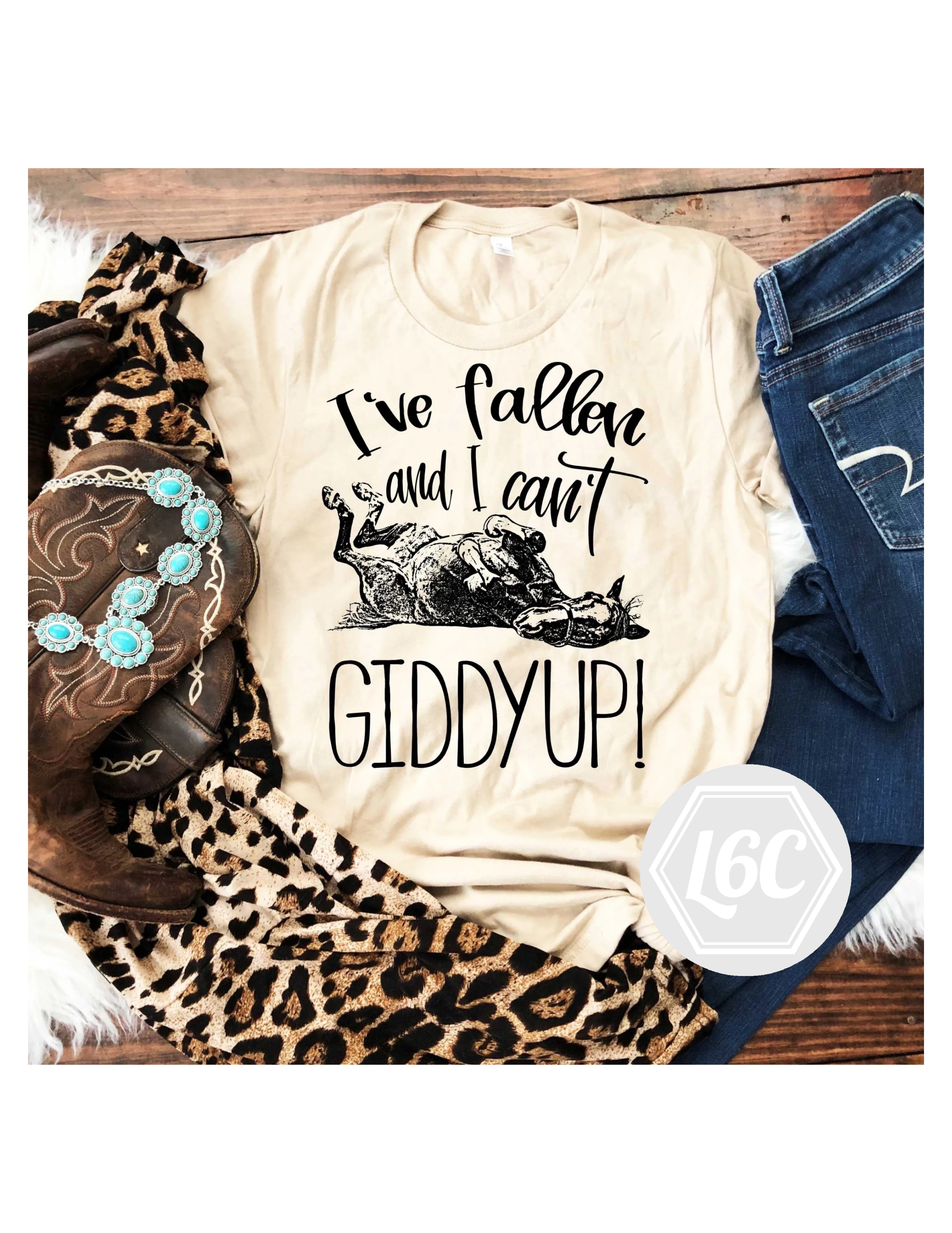 I've Fallen And I Can't Giddyup T-shirt