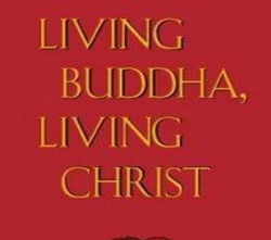 Living Buddha Living Christ