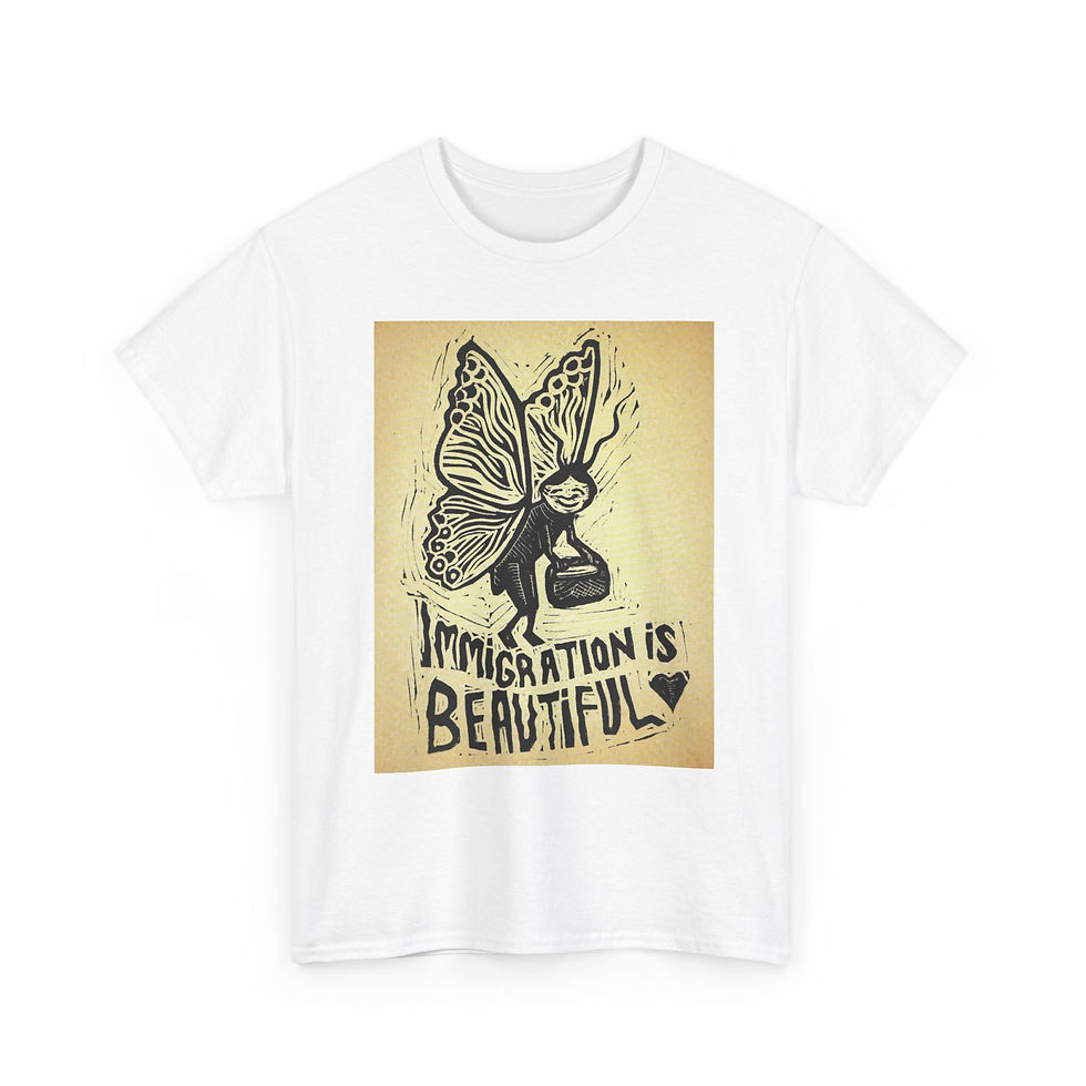 Thumbnail: T-Shirt — "Immigration Is Beautiful" Butterfly Graphic Tee