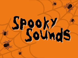 Spooky Sounds 10/29