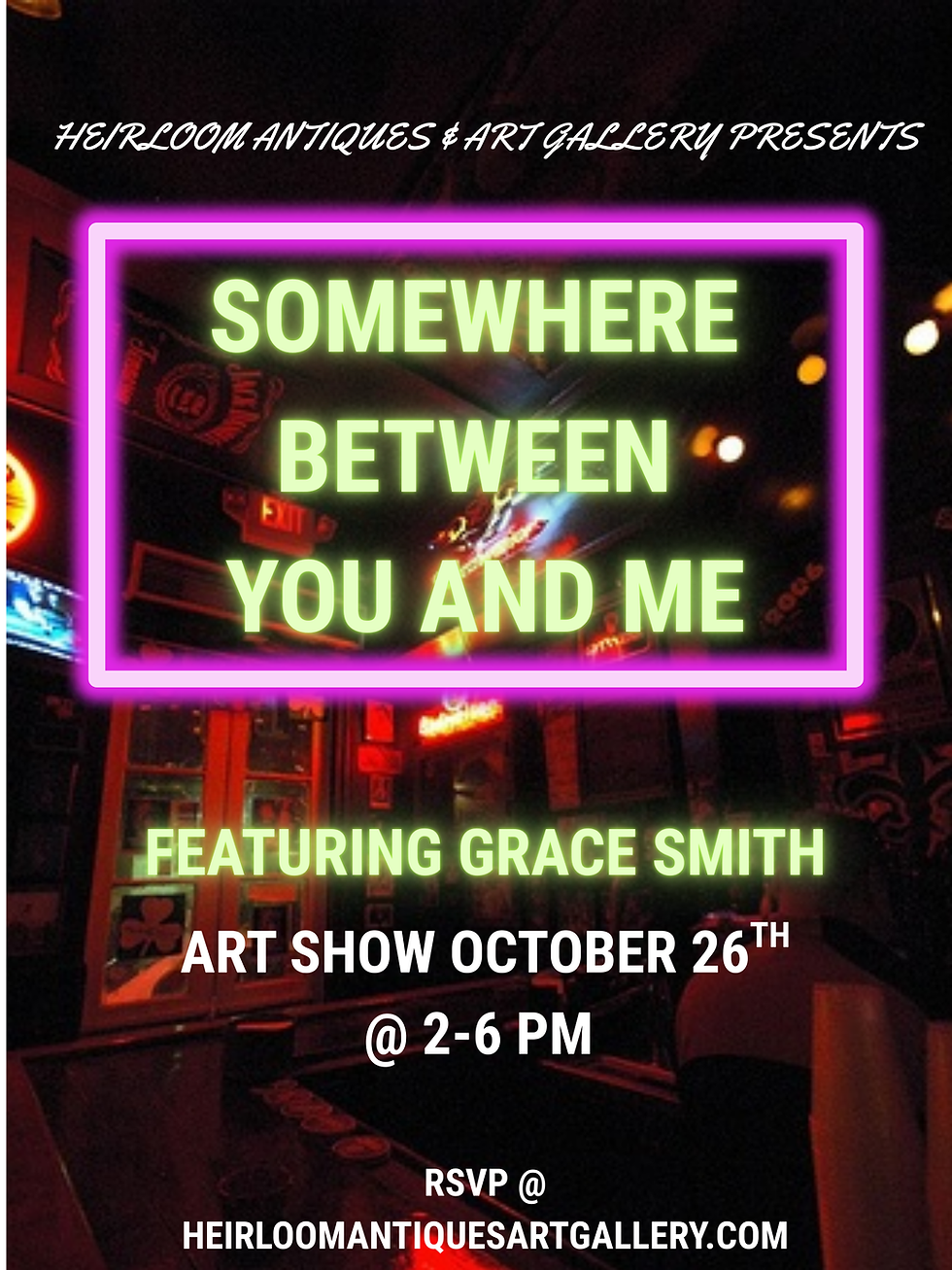 SOMEWHERE BETWEEN YOU AND ME Art Show Featuring Grace Smith