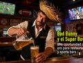 Bad Bunny y el Super Bowl: una oportunidad de oro para restaurantes y sports bars