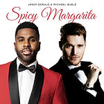 Jason Derulo, Michael Buble - Spicy Margarita