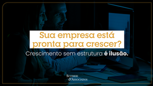 Sua empresa está crescendo — mas você sabe se ela aguenta esse crescimento?