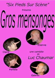 affiche gros mensonge.jpeg