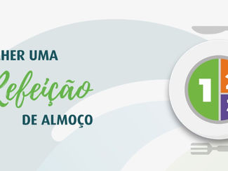 Como escolher uma boa refeição para o almoço?