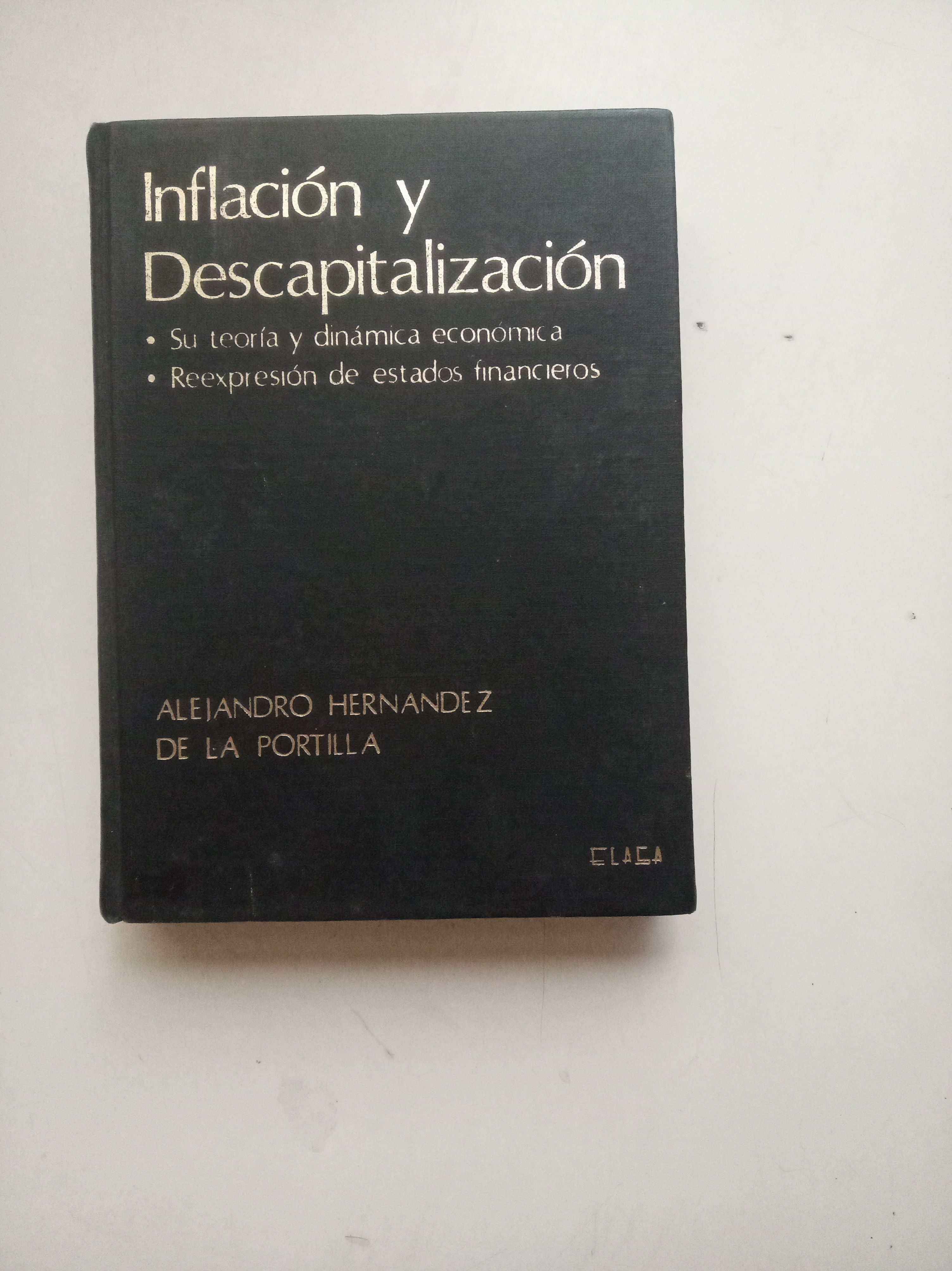 Inflaci�n y Descapitalizaci�n