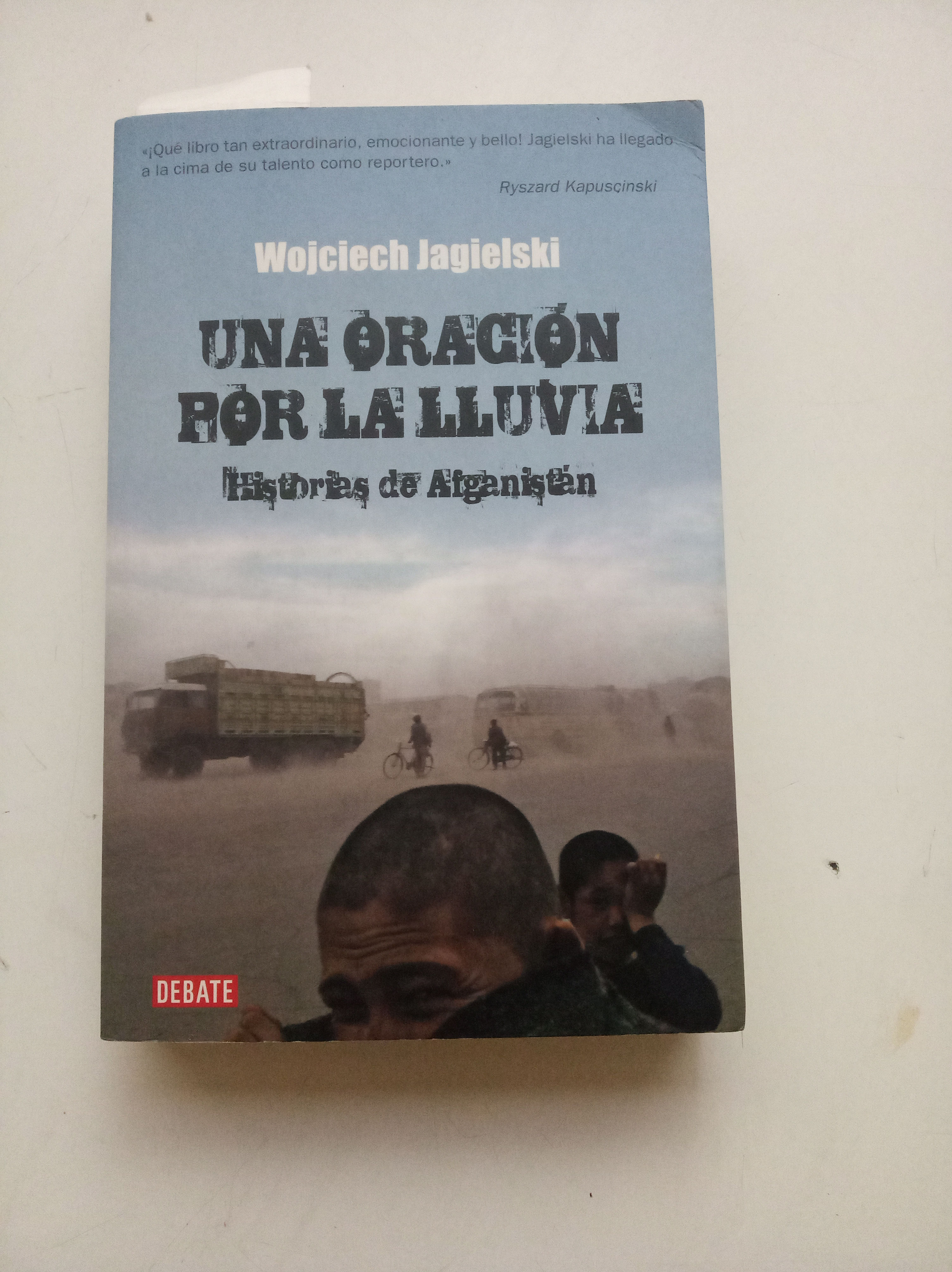 Una Oraci�n por la lluvia - Historias de Afganistan