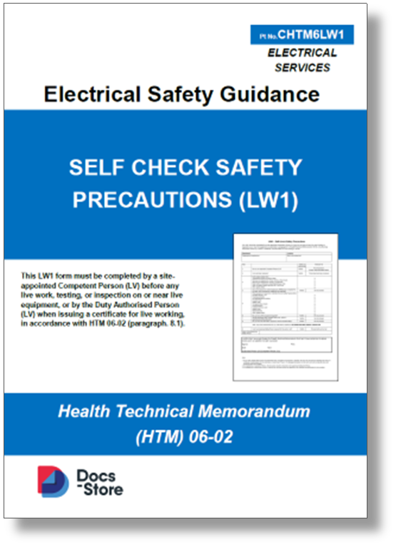 Electrical Safety Guidance cover showing Self Check Safety Precautions (LW1) form under Health Technical Memorandum HTM 06-02