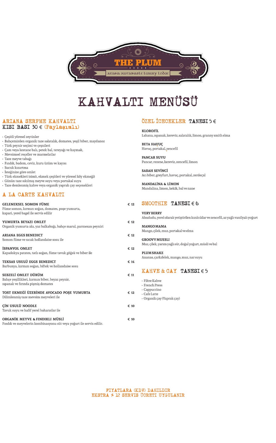 The Plum Menus Ariana Luxury Lodge