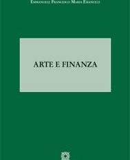 "Arte e Finanza" del Prof. Emmanuele Emanuele-Presentazione al Crocetti